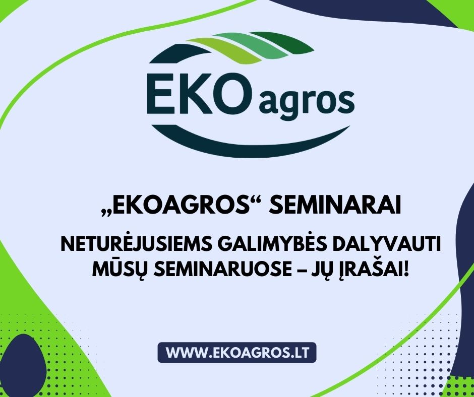 Eko agros seminarai